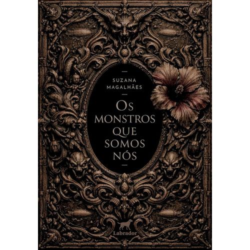 os monstros que somos nós