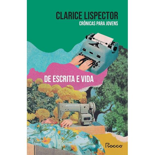 crônicas para jovens: de escrita e vida