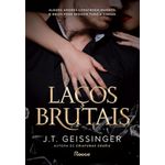 laços brutais