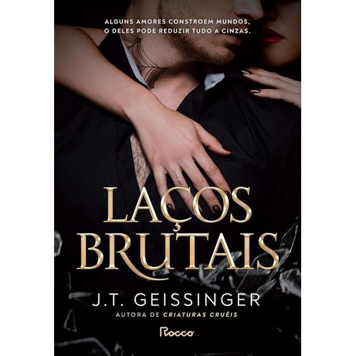laços brutais