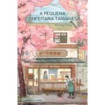 a pequena confeitaria taiwanesa