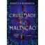 crueldade e maldição - livro 2