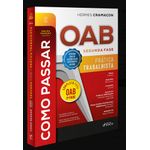 como-passar-na-oab---2-fase---pratica-trabalhista