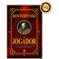 o jogador - edição de luxo