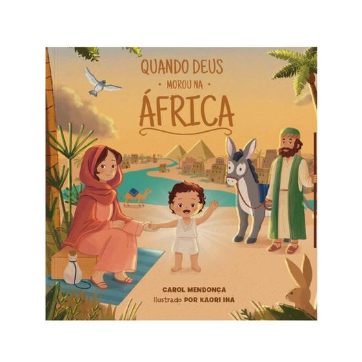 quando deus morou na áfrica