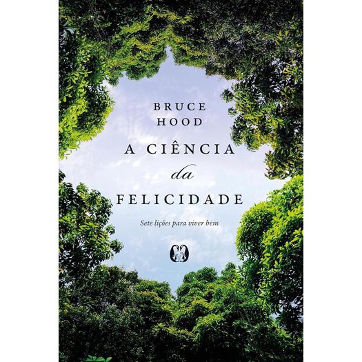 a ciência da felicidade