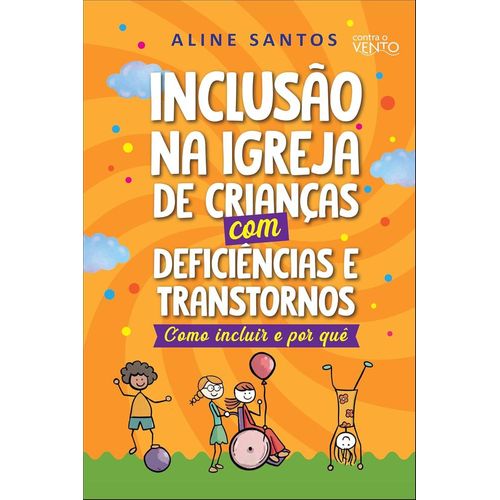 inclusão na igreja de crianças com deficiências