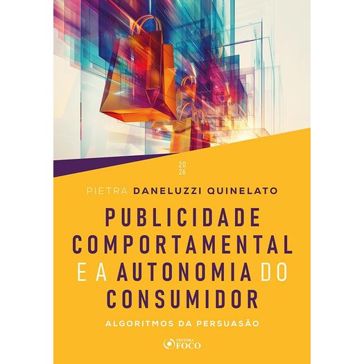 publicidade comportamental e a autonomia do consumidor