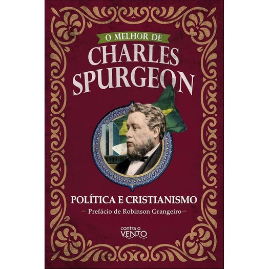 o-melhor-de-charles-spurgeon---politica-e-cristianismo