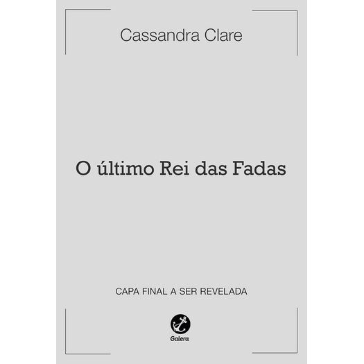 o último rei das fadas - vol 1