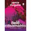 belo casamento - vol 3