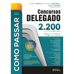 como passar em concursos de delegado