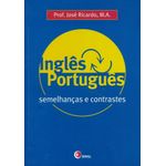 inglês x português - semelhanças e contrastes inglês x português - semelhanças e contrastes