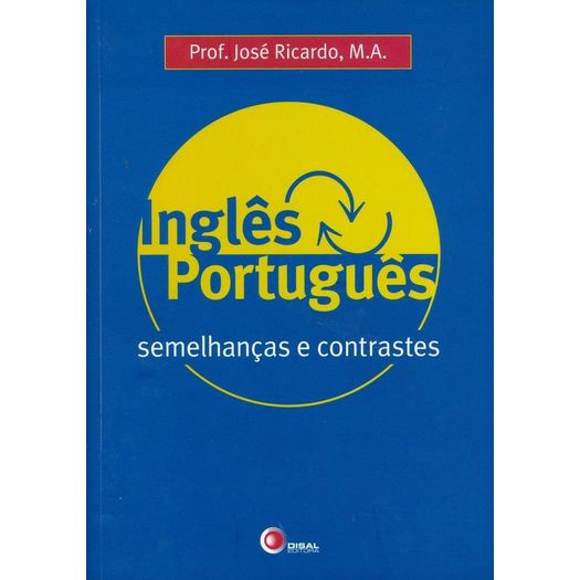 inglês x português - semelhanças e contrastes inglês x português - semelhanças e contrastes
