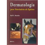 dermatologia para veterinários de eqüinos dermatologia para veterinários de eqüinos