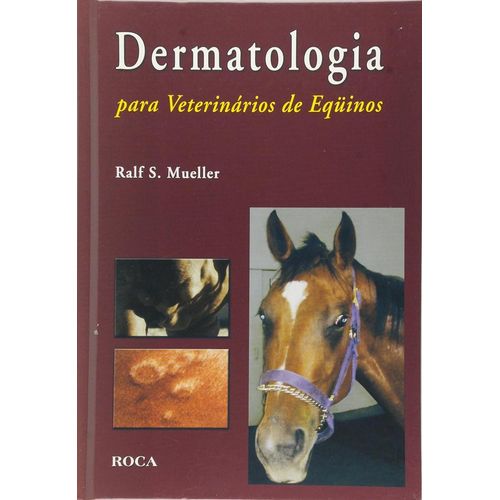 dermatologia para veterinários de eqüinos