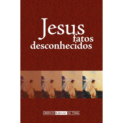 jesus fatos desconhecidos jesus fatos desconhecidos