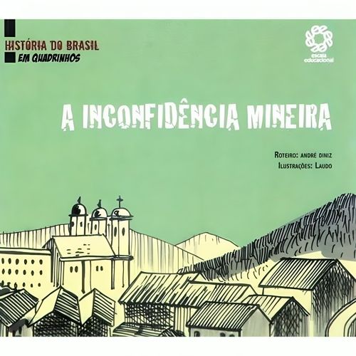 a inconfidência mineira