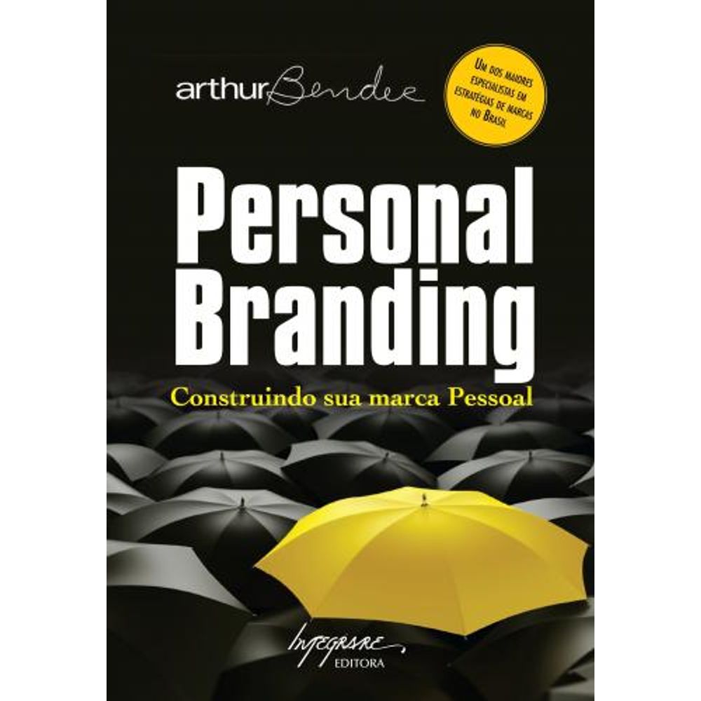 Personal Branding: O Que É e Como Fazer o Seu