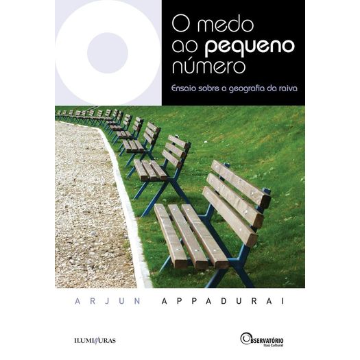 Medo Ao Pequeno Numero, O - Iluminuras Medo Ao Pequeno Numero, O - Iluminuras