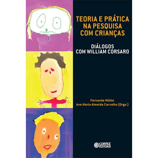 teoria e prática na pesquisa com crianças
