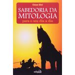 sabedoria da mitologia para o seu dia a dia