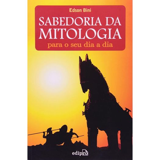 sabedoria da mitologia para o seu dia a dia