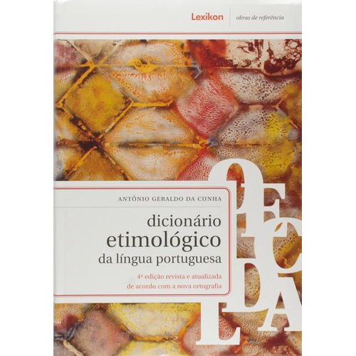 dicionário etimológico da língua portuguesa