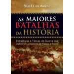 as-maiores-batalhas-da-historia