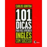 101 dicas para você aprender inglês com sucesso 101 dicas para você aprender inglês com sucesso