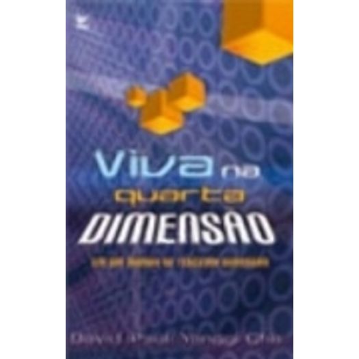 Viva Na Quarta Dimensao - Vida Viva Na Quarta Dimensao - Vida