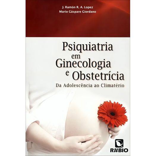 psiquiatria em ginecologia e obstetrícia psiquiatria em ginecologia e obstetrícia