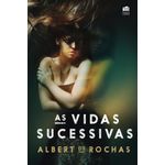 as vidas sucessivas