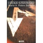 o estágio supervisionado o estágio supervisionado