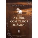 a lebre com olhos de âmbar
