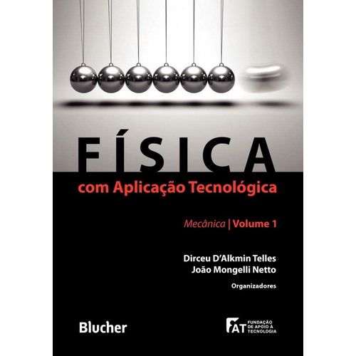 física com aplicação tecnológica