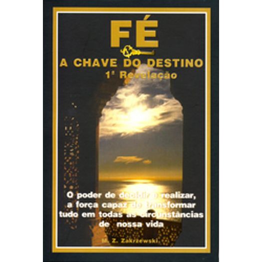 Fe A Chave Do Destino - Aut Pr