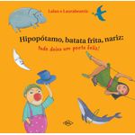 hipopotamo-batata-frita-e-nariz