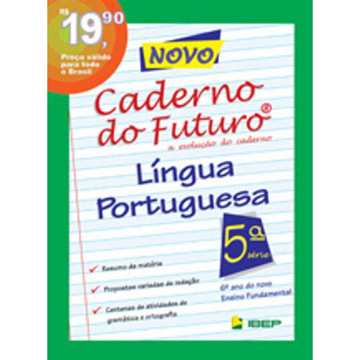 Novo Caderno Do Futuro Lingua Portuguesa 5 Serie - Ibep - Edicao Antiga