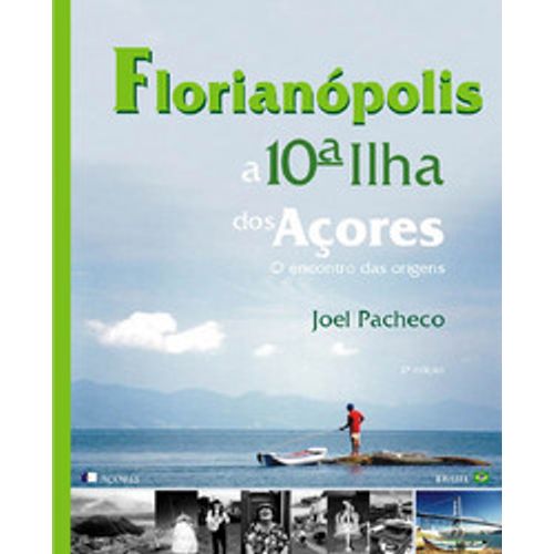 florianopolis-a-10-ilha-de-acores