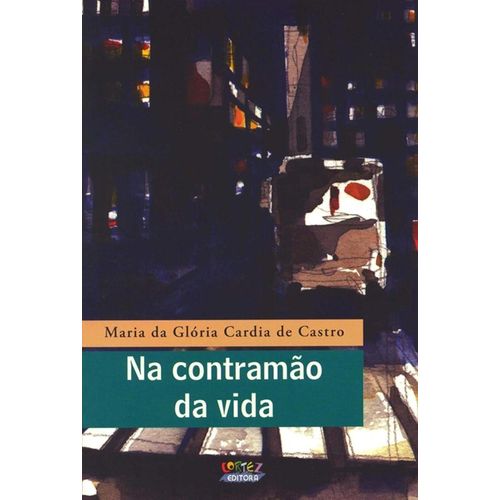 na contramão da vida