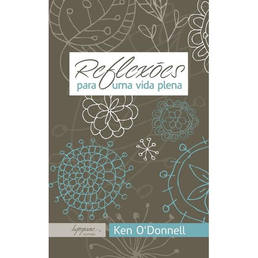 reflexões para uma vida plena reflexões para uma vida plena