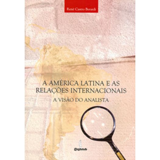 America Latina E As Relacoes Internacionais-a