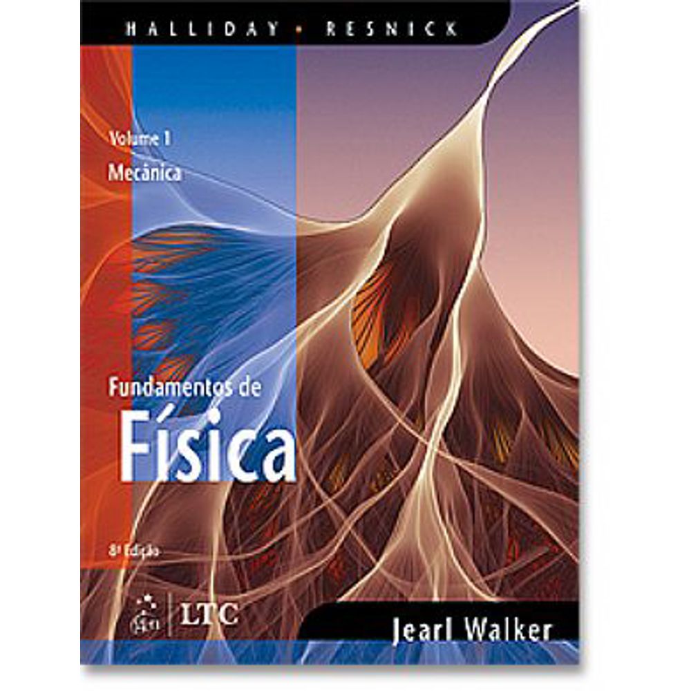 Fundamentos De Fisica Vol 1 - Halliday - Ltc - 8 Ed - Livrarias Curitiba