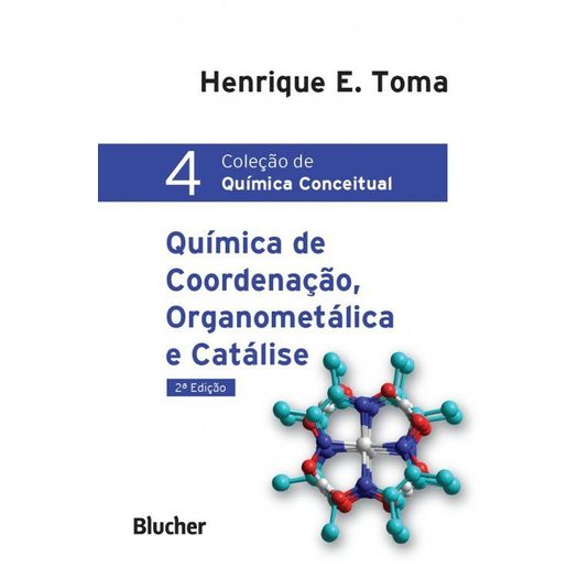 química de coordenação organometálica e catálise 4 química de coordenação organometálica e catálise 4