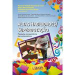 altas habilidades superdotação