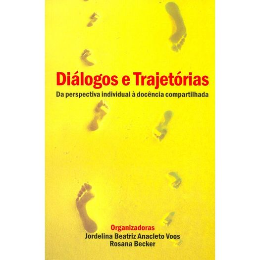 Diálogos E Trajetórias