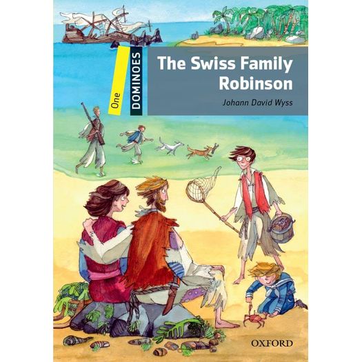the swiss family robinson the swiss family robinson