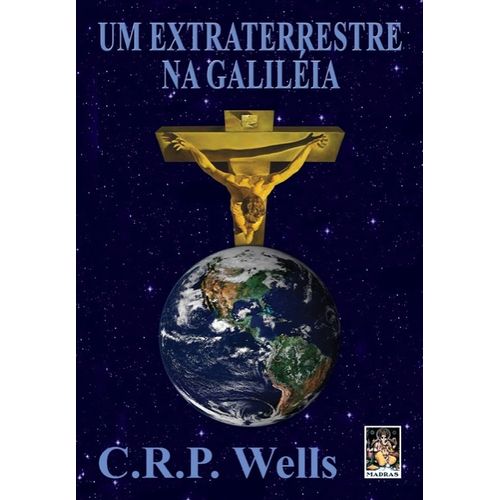 um extraterrestre na galiléia
