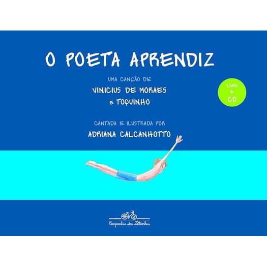 Poeta Aprendiz, O - Cia Das Letras Poeta Aprendiz, O - Cia Das Letras